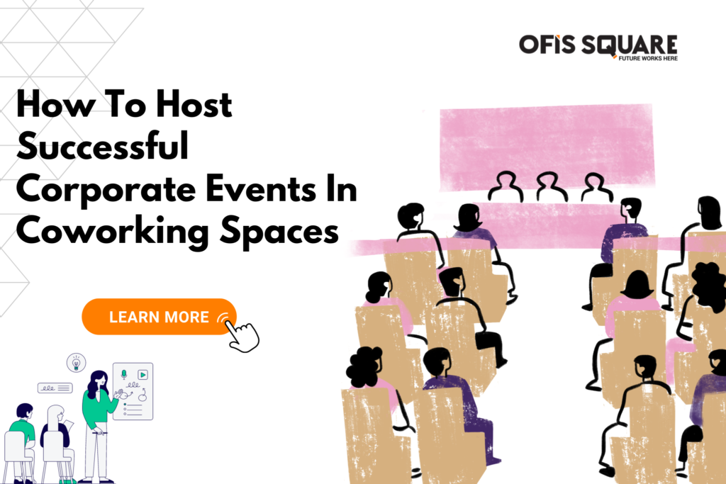 events in coworking space in noida | coworking space in noida sector 62 |coworking space in noida sector 3